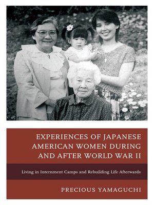 cover image of Experiences of Japanese American Women during and after World War II